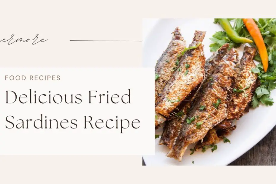 Delicious Fried Sardines Recipe